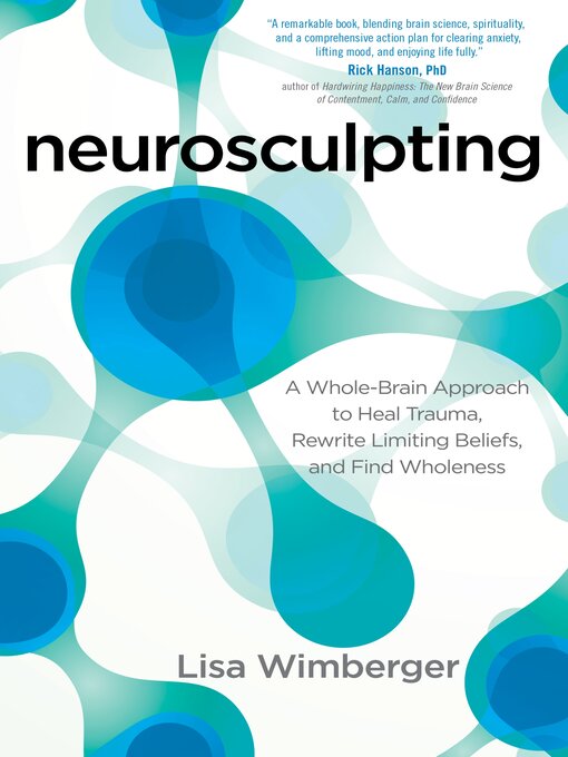 Title details for Neurosculpting by Lisa Wimberger - Available